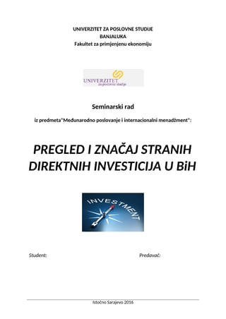 Pregled i značaj stranih direktnih investicija u BIH