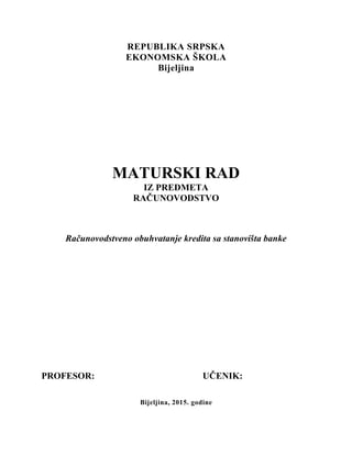 Računovodstveno obuhvatanje kredita sa stanovišta banke