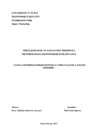 Uloga informacijiskih sistema u upravljanju lancem-Opskrbe