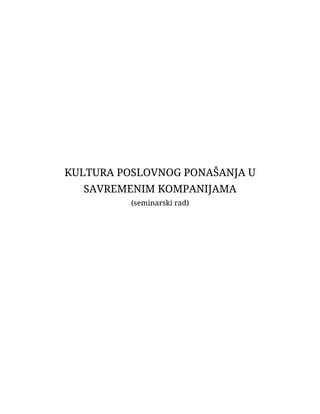 Kultura poslovnog ponašanja u savremenim kompanijama