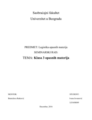 Klasa broj 3 opasnih materija