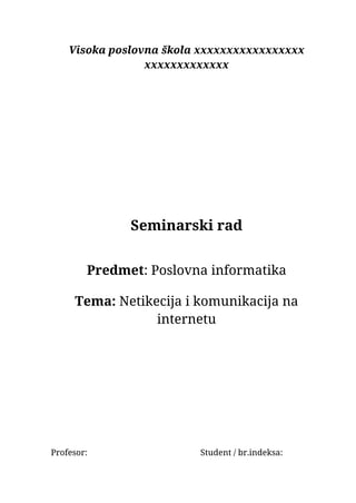 Netikecija i komunikacija na internetu