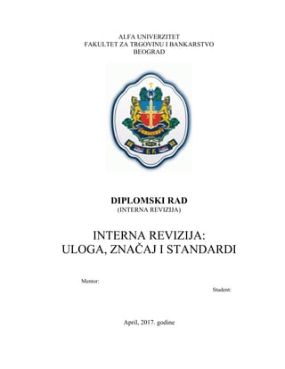 Interna revizija: Uloga, značaj i standardi