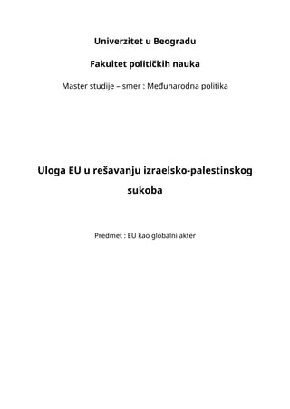 Uloga EU u rešavanju izraelsko-palestinskog sukoba