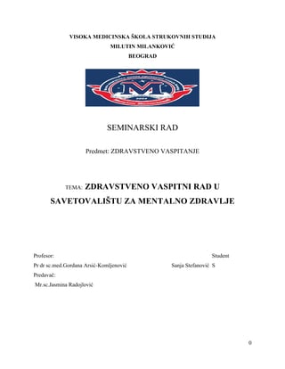 Rad u savetovalištvu za mentalnu higijenu