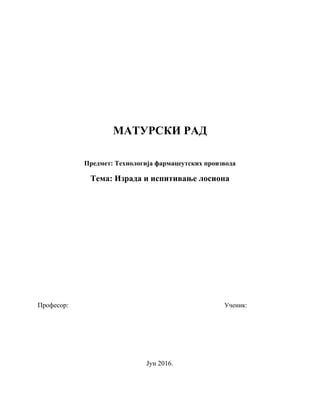 Izrada i ispitivanje losiona