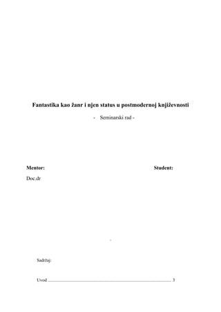 Fantastika kao žanr i njen status u postmodernoj književnosti