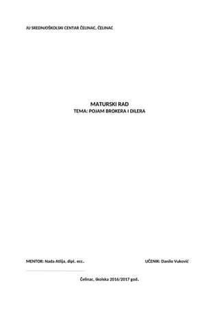 Pojam brokera i dilera