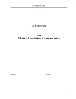 Prihvatanje ili neprihvatanje organizacione kulture