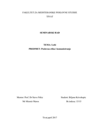 Lobi: poslovna etika i komuniciranje