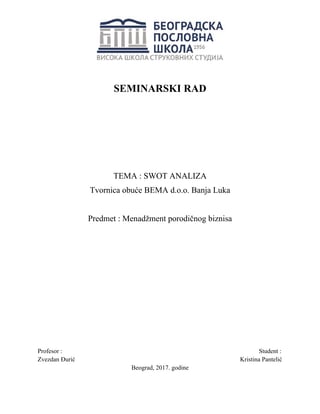 SWOT analiza – Tvornica obuće BEMA Banja Luka