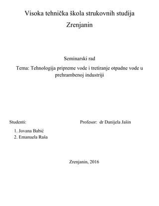 Tehnologija pripreme vode i tretiranje otpadne vode u prehrambenoj industriji
