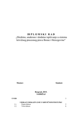 Direktno, unakrsno i dodatno ispitivanje u sistemu krivičnog procesnog prava Bosne i Hercegovine