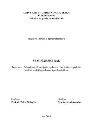 Pribavljanje finansijskih sredstava i institucije za podršku malih i srednjih preduzeća i preduzetništva