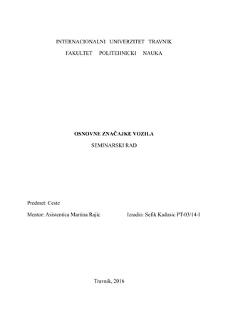 Osnovne značajke vozila