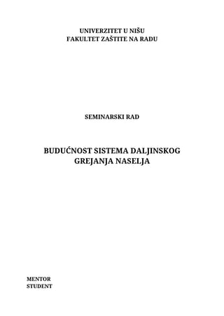 Budućnost sistema daljinskog grejanja naselja