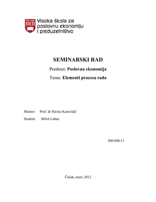 Elementi procesa rada