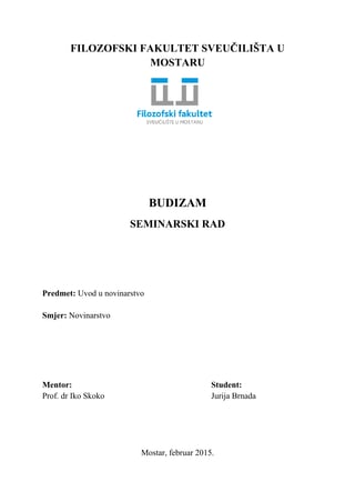 Budizam: osnovna verovanja, učenja i širenje