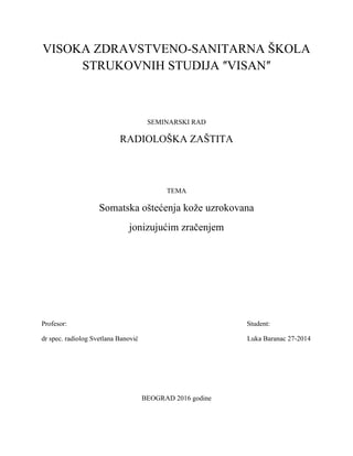 Somatska oštećenja kože uzrokovana  jonizujućim zračenjem