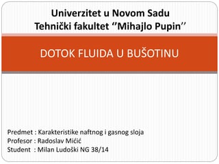 Dotok fluida u bušotinu