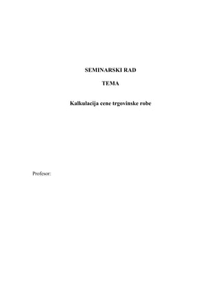 Kalkulacija cene trgovinske robe