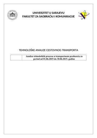 Analiza tehnoloških procesa u transportnom preduzeću