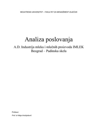 Analiza poslovanja A.D. Industrija mleka i mlečnih proizvoda IMLEK Beograd – Padinska skela