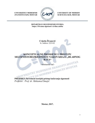 Konceptualne promene u pristupu sigurnosti nakon kraja  “Hladnog rata”