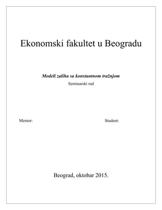 Modeli zaliha sa konstantnom tražnjom