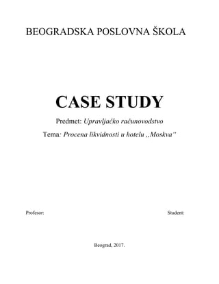 Procena likvidnosti u hotelu „Moskva“