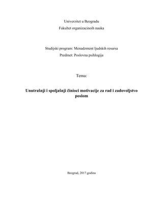 Unutrašnji i spoljašnji činioci motivacije za rad i zadovoljstvo poslom