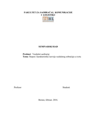 Stepen i karakteristike razvoja vazdušnog sabraćaja u svetu