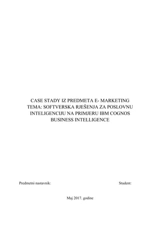 Case stady- softverska rešenja za poslovnu inteligenciju