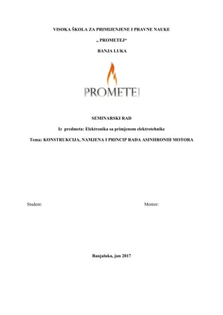 Konstrukcija, namena i princip rada asinhronih motora