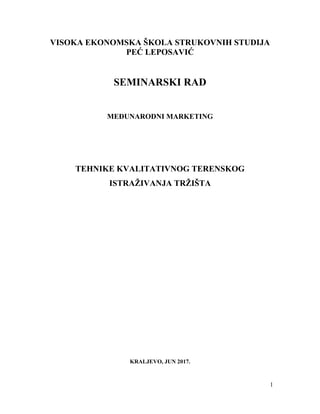 Tehnike kvalitetnog terrenskog istraživanja tržišta