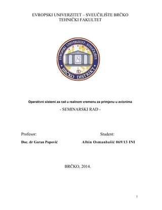 Operativni sistemi za rad u realnom vremenu za primenu u avionima