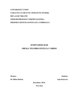 Obuka telohranitelja u Srbiji