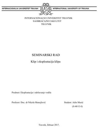 Klip i eksploatacija klipa