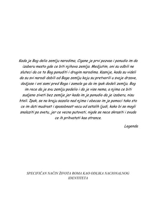 Specifičan način života Roma kao odlika nacionalnog identiteta