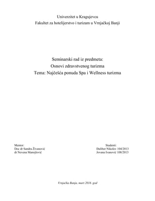 Najčešća ponuda Spa i Wellness turizma