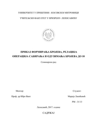 Prikaz formiranja brojeva, relacija operacija sabiranja i oduzimanja brojeva do 10