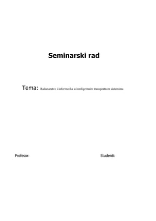 Računarstvo i informatika u inteligentnim transportnim sistemima