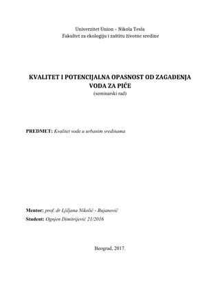 Kvalitet i potencijalna opasnost od zagađenja vode za piće