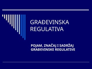 Građevinska regulativa