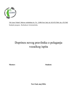 Doprinos novog pravilnika o polaganju vozačkog ispita