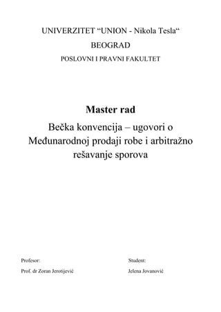 Bečka Konvencija – ugovori o međunarodnoj prodaji robe i arbitražno rešavanje sporova