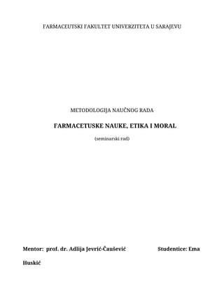 Farmaceutske nauke, etika i moral