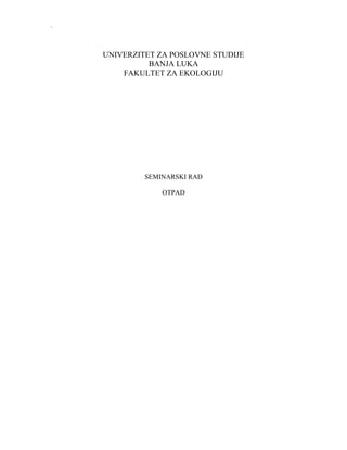 Upravljanje otpadom: analiza stanja i perspektive u bosni i hercegovini