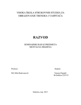 Razvod: seminarski rad iz predmeta mentalna higijena