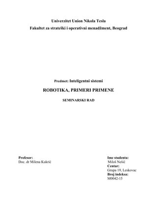 Robotika, primeri primene